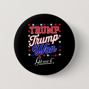 Chapa Redonda De 5 Cm Donald Trump Ganó Acéptalo 2024 Trump Ganó Elecció