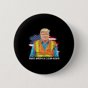 Chapa Redonda De 5 Cm Donald Trump Viendo Empleado De Basura Hace Amer