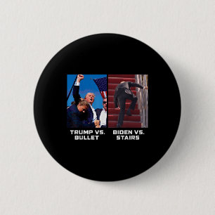 Chapa Redonda De 5 Cm Donald Trump vs. Bullet Biden vs Stairs Funny Trum