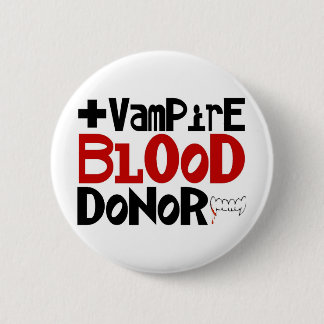 Chapa Redonda De 5 Cm Donante de sangre del vampiro
