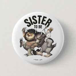 Chapa Redonda De 5 Cm Donde están las cosas salvajes | Hermana Que Debe 