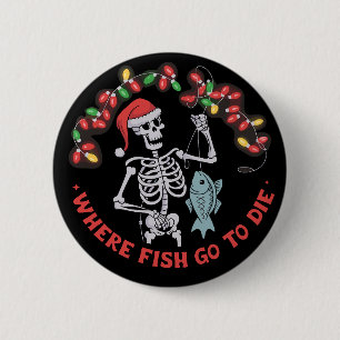 Chapa Redonda De 5 Cm Donde los peces van a morir pescador navidad esque