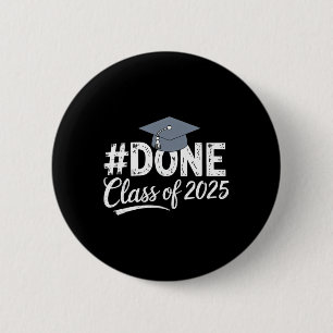 Chapa Redonda De 5 Cm #done Ll De La Graduación De 2025 Por Su Grado Sen