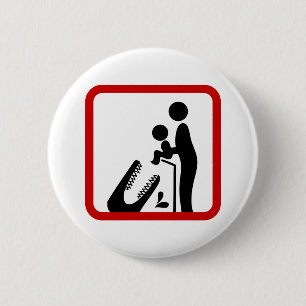 Chapa Redonda De 5 Cm Don't Feed Baby To The Crocodile Zoo Sign