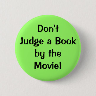 Chapa Redonda De 5 Cm ¡Don'tJudge un theMovie de Bookby!