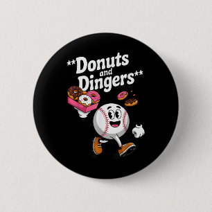 Chapa Redonda De 5 Cm Donuts And Dingers Humor Del Ventilador De Béisbol