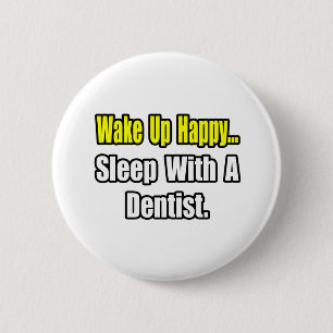 Chapa Redonda De 5 Cm Dormir con un dentista