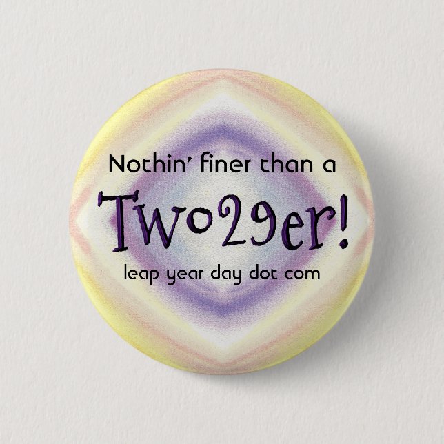 Chapa Redonda De 5 Cm Dos 29'er (Anverso)