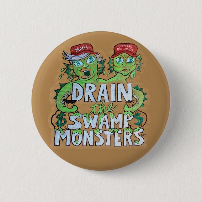 Chapa Redonda De 5 Cm Drain the Swamp Monsters (Anverso)