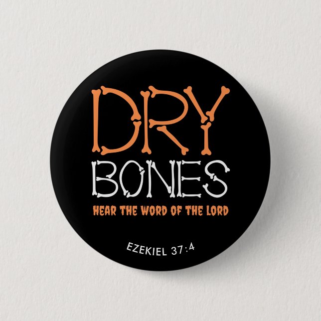 Chapa Redonda De 5 Cm DRY BONES Halloween cristiano (Anverso)