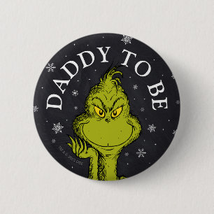 Chapa Redonda De 5 Cm Ducha de bebé con pizarra del Grinch Papá por ve