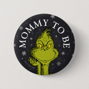 Chapa Redonda De 5 Cm Ducha de bebé de pizarra del Grinch Mamá a punto