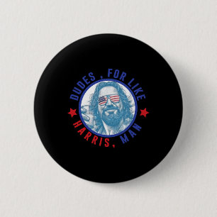 Chapa Redonda De 5 Cm Dudes Como Harris Man Kamala Wheimer Funny Quo
