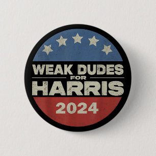 Chapa Redonda De 5 Cm Dudes Débiles Para Harris 2024 Campaña Harris Walt