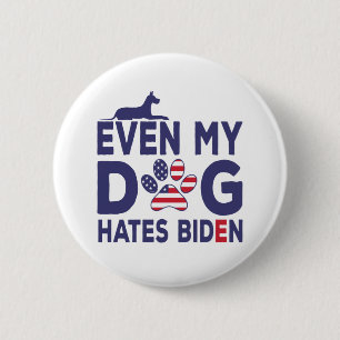 Chapa Redonda De 5 Cm Dueño de perro contra Biden - incluso mi perro od