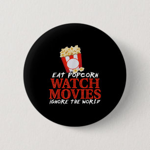 Chapa Redonda De 5 Cm Eat Pcorn Watch Películas Ignora El Cocito Gracios