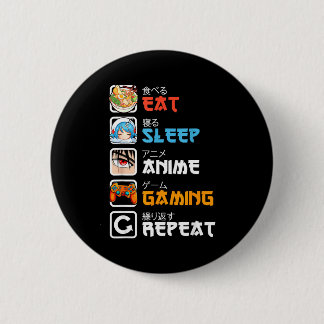 Chapa Redonda De 5 Cm Eat Sleep Anime Gaming Repeat Gamer Men Teen Boy G