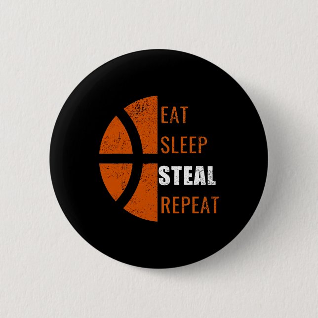 Chapa Redonda De 5 Cm Eat Sleep Steel Repeat Fun Basketball Men Ki (Anverso)