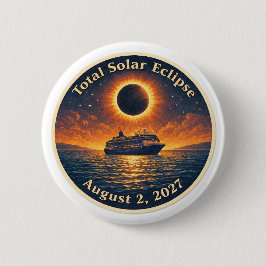Chapa Redonda De 5 Cm Eclipse Total de Sol 2 de agosto de 2027 crucero