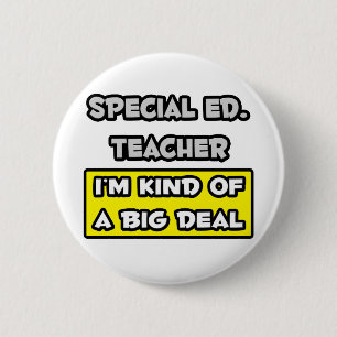 Chapa Redonda De 5 Cm Ed Especial. Profesor... Soy una especie de gran c