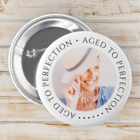 Edad a la perfección moderna foto de cumpleaños si