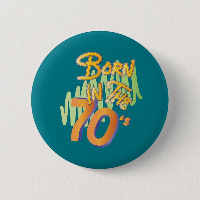 Chapa Redonda De 5 Cm Edad divertida de nacer en los 70 (Anverso)