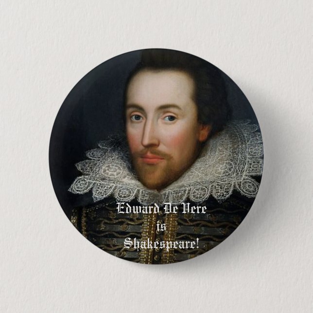 Chapa Redonda De 5 Cm ¡Edward De Vere es Shakespeare! (Anverso)