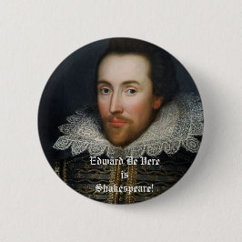 Chapa Redonda De 5 Cm ¡Edward De Vere es Shakespeare!