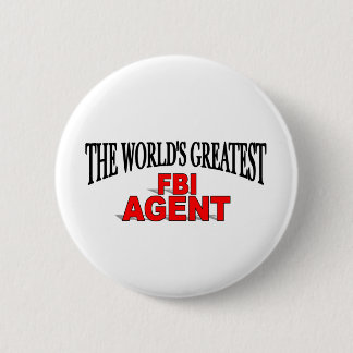 Chapa Redonda De 5 Cm El agente del FBI más grande del mundo