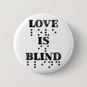 Chapa Redonda De 5 Cm El amor es ciego en Braille