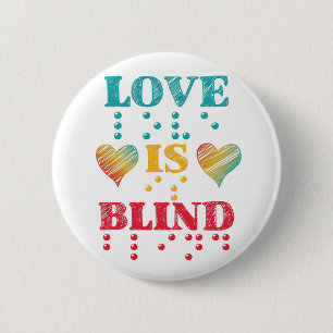 Chapa Redonda De 5 Cm El amor es ciego en Braille Hearts