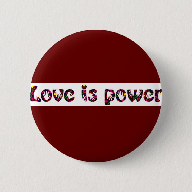 Chapa Redonda De 5 Cm El amor es Power_ Button (Anverso)
