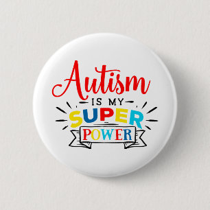 Chapa Redonda De 5 Cm El autismo es mi superpoder