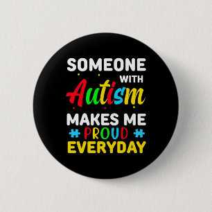 Chapa Redonda De 5 Cm El autismo me enorgullece el día de la conciencia