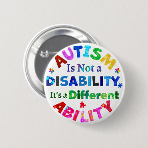 Chapa Redonda De 5 Cm El AUTISMO no es una discapacidad