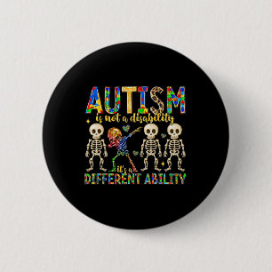 Chapa Redonda De 5 Cm El autismo no es una discapacidad, es una habilida