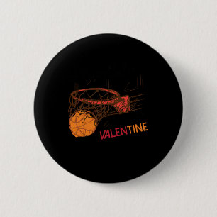 Chapa Redonda De 5 Cm El Baloncesto Es Mi Valentín Para Los Amantes Del 