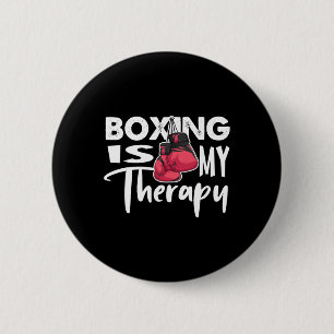 Chapa Redonda De 5 Cm El Boxeo Es Mi Terapia Una Cita De Boxeo Graciosa
