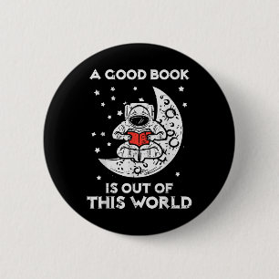 Chapa Redonda De 5 Cm El Buen Libro Está Fuera De Este Libro De La Luna 