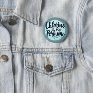 Chapa Redonda De 5 Cm El Cloro Es Mi Perfume Cita Divertida De Natación