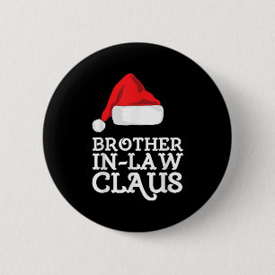 Chapa Redonda De 5 Cm El cuñado Claus Navidades Santas Pajama Famil