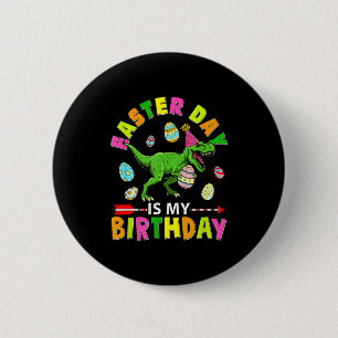 Chapa Redonda De 5 Cm El día de Pascua es mi cumpleaños T-rex Chocolate 