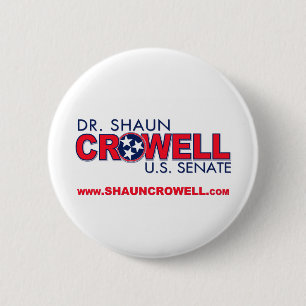 Chapa Redonda De 5 Cm El Dr. Shaun Crowell para el senado de los