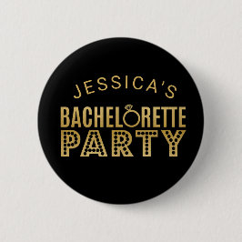 Chapa Redonda De 5 Cm El fiesta nupcial de Bachelorette del oro del