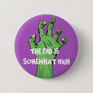 Chapa Redonda De 5 Cm El Fin Está Un Poco Cerca