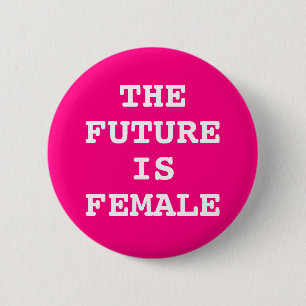 Chapa Redonda De 5 Cm El futuro es femenino