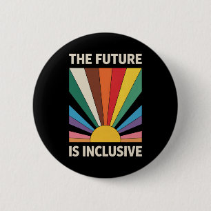 Chapa Redonda De 5 Cm El Futuro Es Inclusivo Orgullo LGBTQ Aliado Arcoír