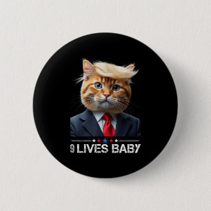 Chapa Redonda De 5 Cm El gato Trump 9 vive a un bebé