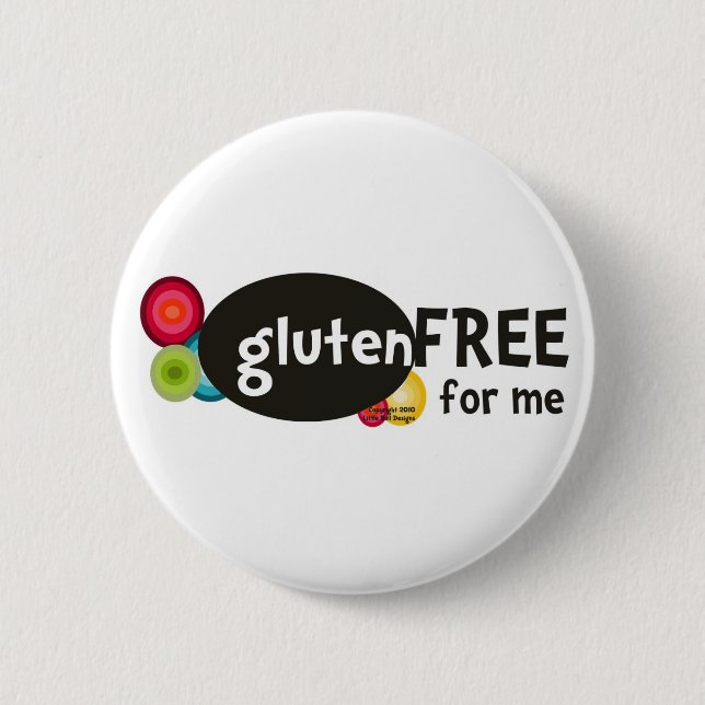 Chapa Redonda De 5 Cm El gluten libera para mí (Anverso)