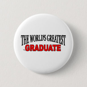 Chapa Redonda De 5 Cm El graduado más grande del mundo